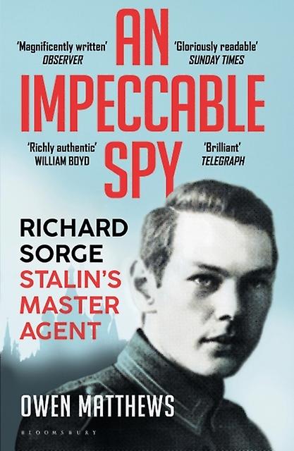 An Impeccable Spy by Owen Matthews Paperback