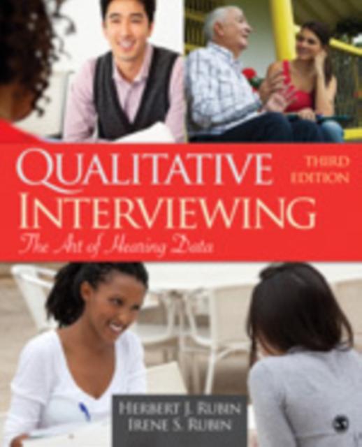 Qualitative Interviewing - Herbert J. Rubin - Research methods: general - Sage Publications, Inc - Paperback