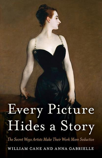 Every Picture Hides A Story by Anna Gabrielle Paperback Book