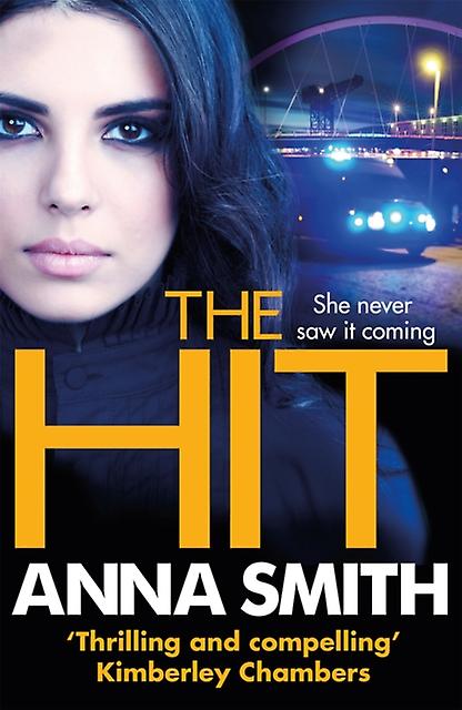 The Hit by Anna Smith Paperback