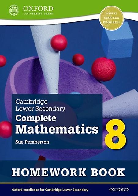 Cambridge Lower Secondary Complete Mathematics 8 Homework Book Pack Of 15 Secon by Sue Pemberton Paperback Book