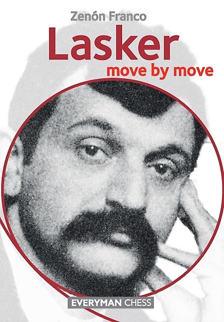 Lasker Move By Move by Zenon Franco Paperback Book