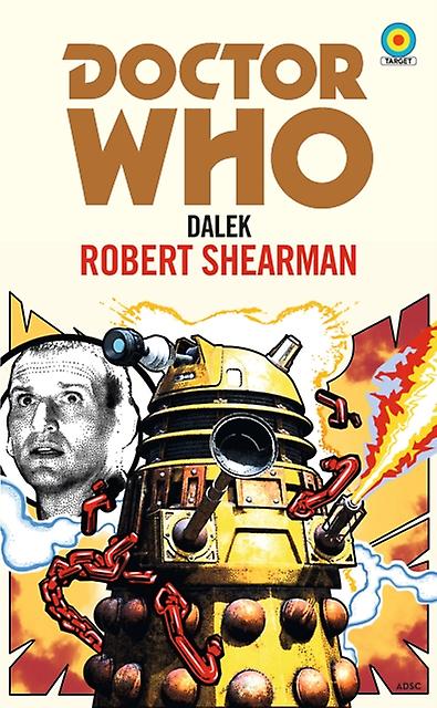 Doctor Who Dalek Target Collection by Robert Shearman Paperback Book