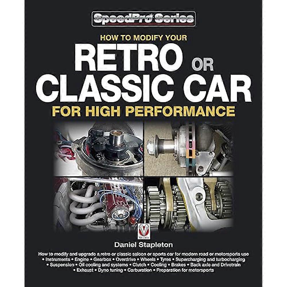 David and Charles How to Modify your Retro or Classic Car by Daniel Stapleton