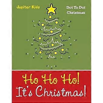 Ho Ho Ho Its Christmas Dot To Dot Christmas - Jupiter Kids