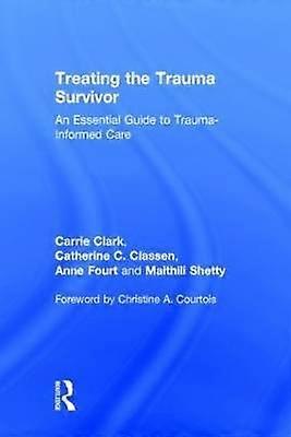 Treating the Trauma Survivor