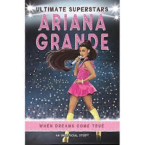 Ultimative Superstars: Ariana Grande