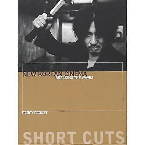 New Korean Cinema: Breaking the Waves (Short Cuts)