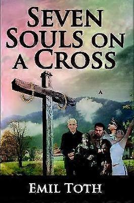 Seven Souls on a Cross