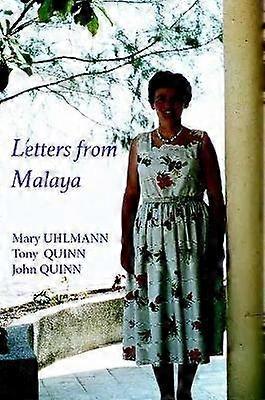 Letters from Malaya