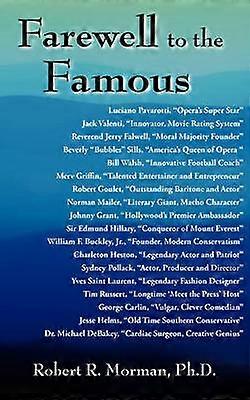 Farewell to the Famous