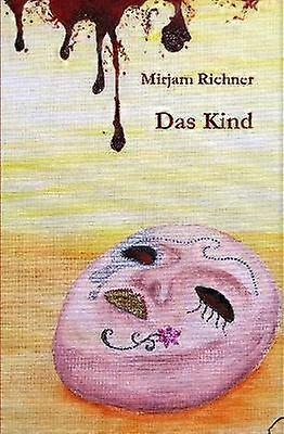 Das Kind