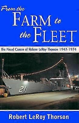 From the Farm to the Fleet