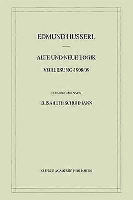 Alte und Neue Logik