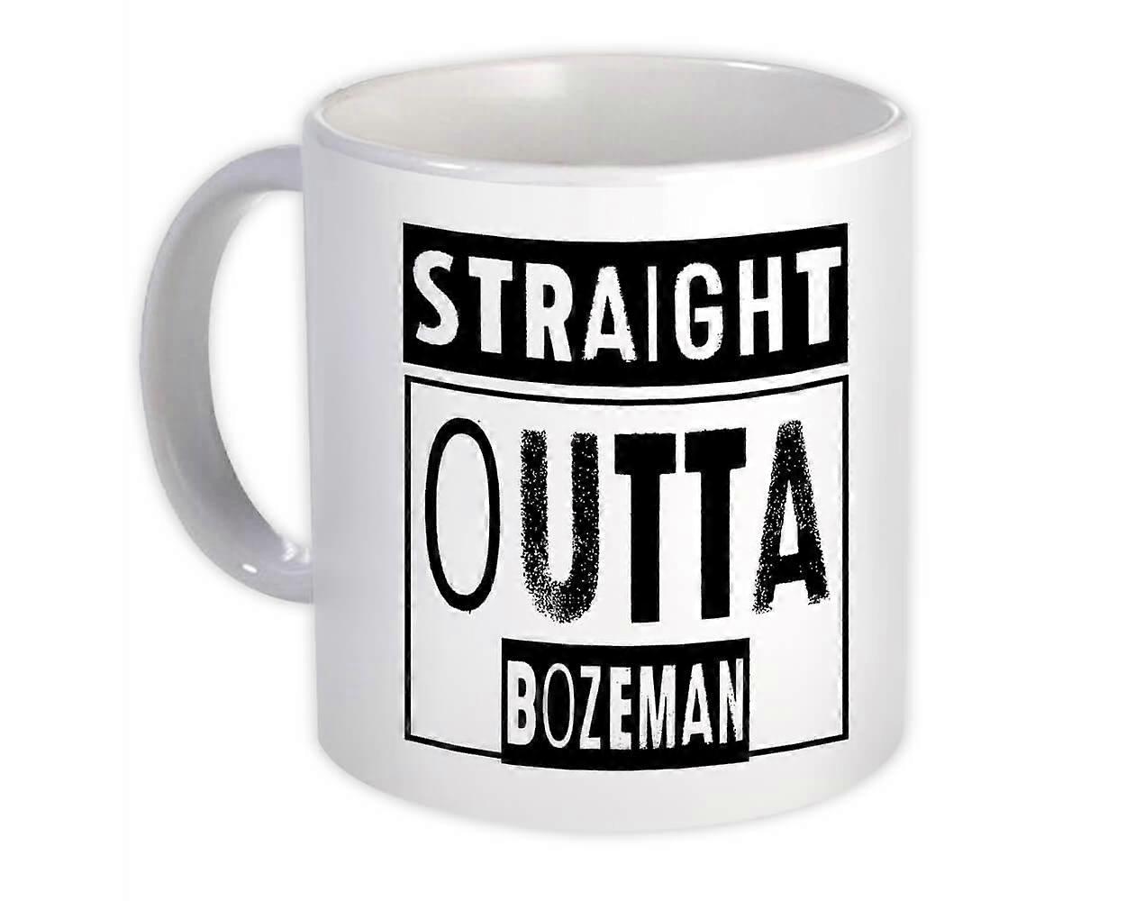 礼品杯:Straight Outta Bozeman Montana