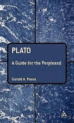 Plato: A Guide for the Perplexed