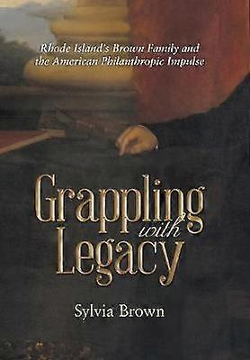 Grappling with Legacy