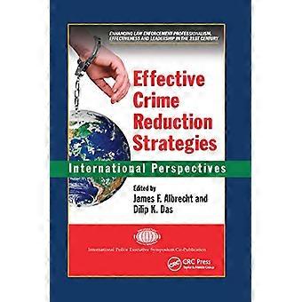 Effective Crime Reduction Strategies International Perspectives