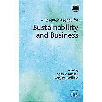 A Research Agenda for Sustainability and Business