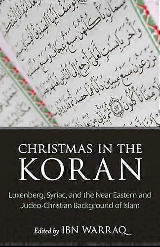 Christmas In The Koran by Prometheus Books Hardback Book