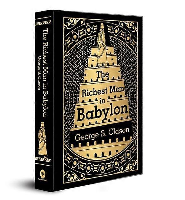The Richest Man In Babylon by George S. Clason Hardback Book