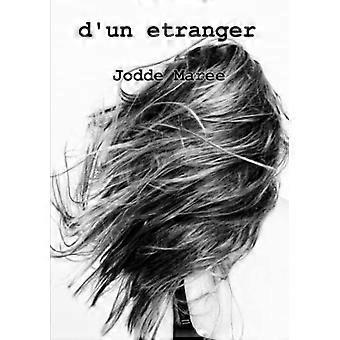 D'un Etranger