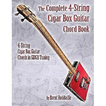 El libro completo de acordes de guitarra de caja de puros de 4 cuerdas: Acordes de guitarra de caja de puros de 4 cuerdas en afinación GDGB