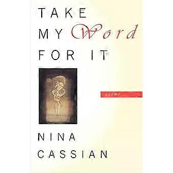 Gedichte von Nina Cassian, in denen sie mir glaubt
