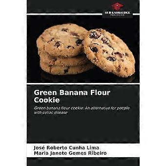 Green banana flour cookie green banana flour cookie an alternative for people with celiac disease