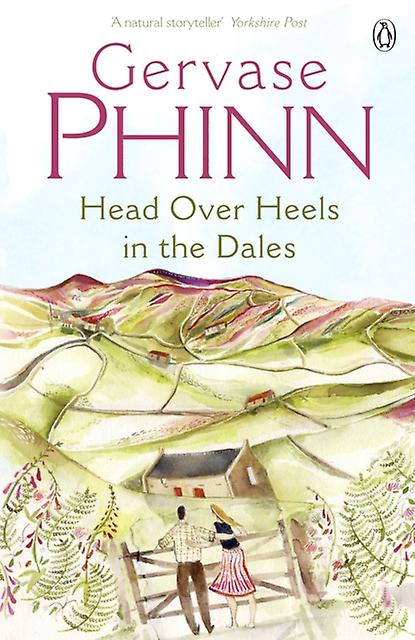 Head Over Heels In The Dales by Gervase Phinn Paperback Book