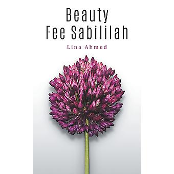 Beauty Fee Sabililah - Lina Ahmed
