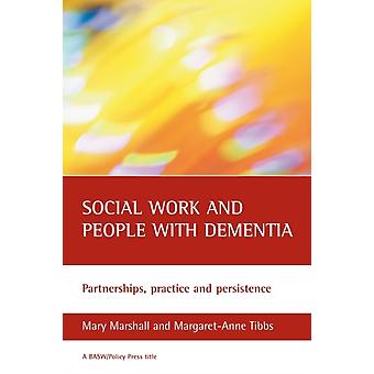 Social Work And People With Dementia - Margaret-Anne