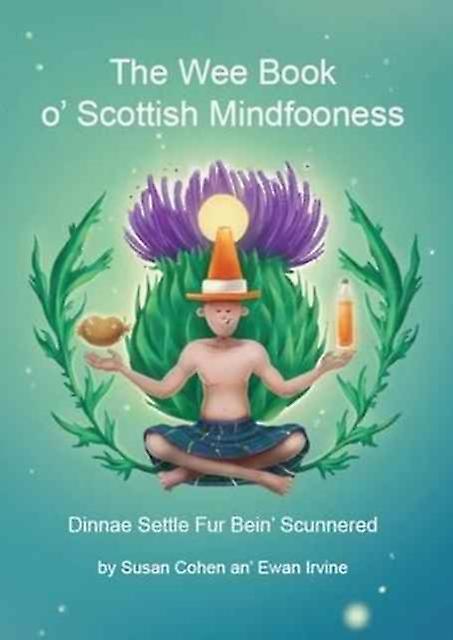 The Wee Book Oscottish Mindfooness by E. Irvine Paperback