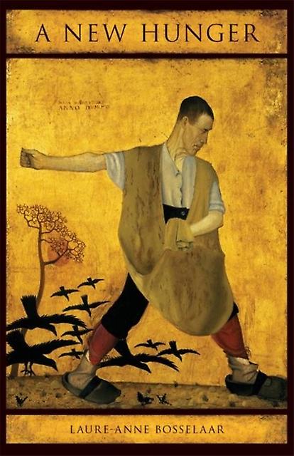 A New Hunger by LaureAnne Bosselaar Paperback Book
