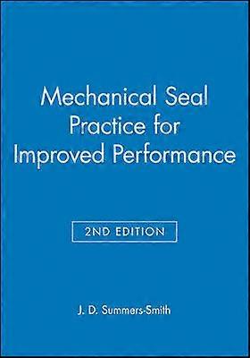 Mechanical Seal Practice for Improved Performance