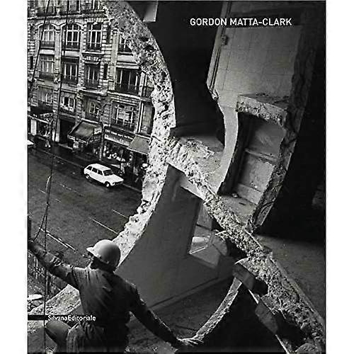 Gordon Matta-Clark