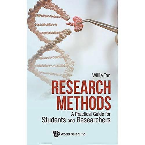 Research Methods: a Practical Guide for Students and Researchers