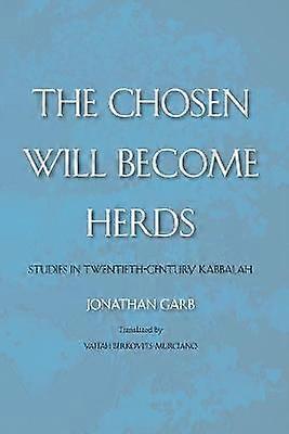 The Chosen Will Become Herds