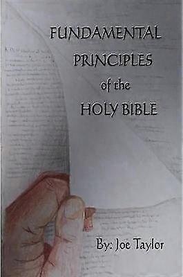 A Szent Biblia alapelvei