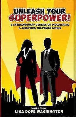 Unleash Your SuperPower!