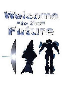 Bienvenidos al futuro
