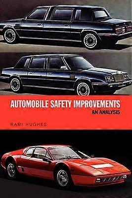Automobile Safety Improvements An Analysis