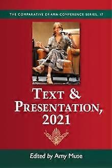 Text Presentation 2021 Paperback Book