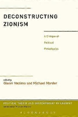 Deconstructing Zionism