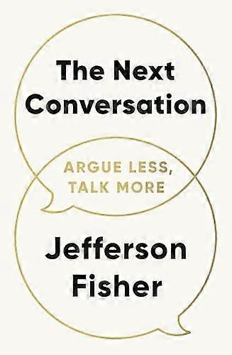 The Next Conversation by Jefferson Fisher Paperback Book