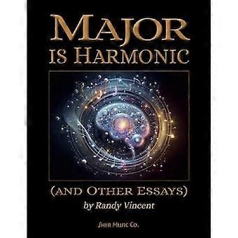 Major Is Harmonic
