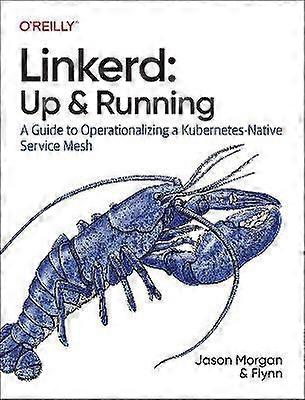 Linkerd: Up and Running