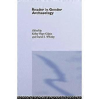 Lecteur en archéologie du genre (Routledge Readers in Archaeology S.)