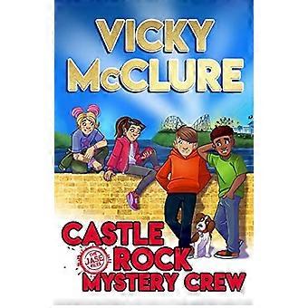 The Castle Rock Mystery Gang