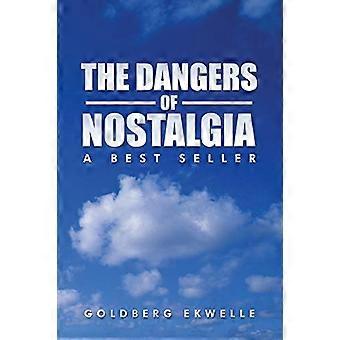 Die Gefahren der Nostalgie: ein Bestseller